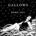 Gallows (UK) : Demo 2005